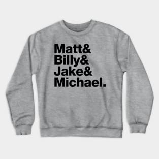 Melrose Place Men Crewneck Sweatshirt